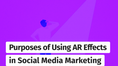 Why You Should Use Augmented Reality Effects In Your Social Media Campaigns?